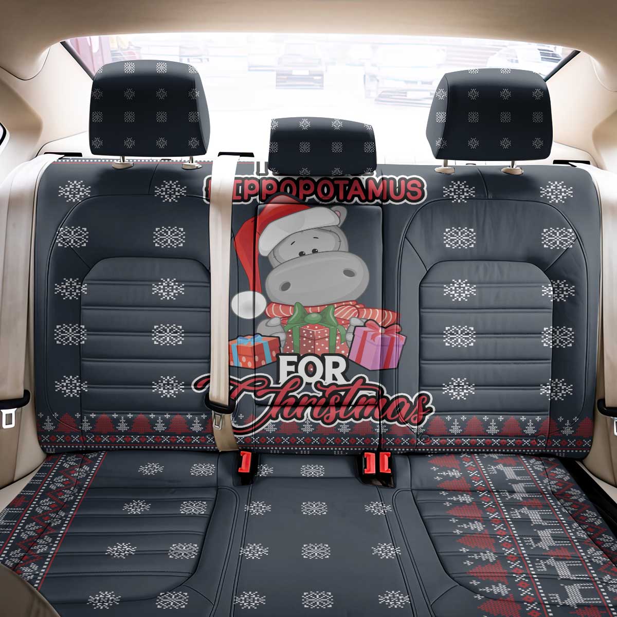 I Want A Hippopotamus Christmas Back Car Seat Cover - Wonder Print Shop