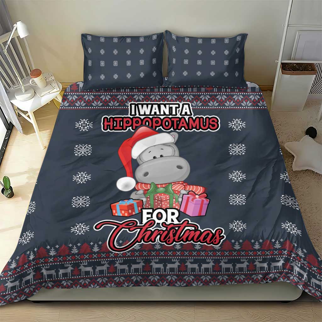 I Want A Hippopotamus Christmas Bedding Set - Wonder Print Shop