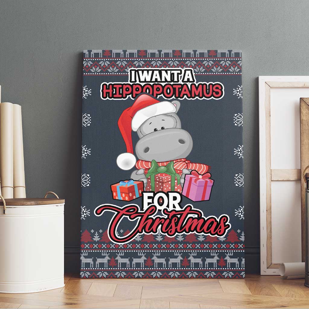 I Want A Hippopotamus Christmas Canvas Wall Art - Wonder Print Shop