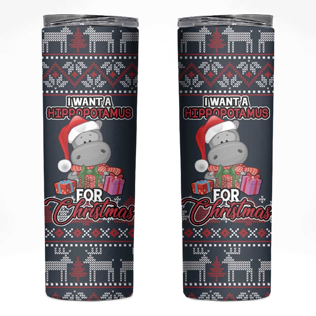 I Want A Hippopotamus Christmas Skinny Tumbler - Wonder Print Shop