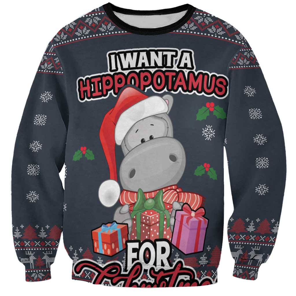 I Want A Hippopotamus Christmas Sweatshirt - Wonder Print Shop