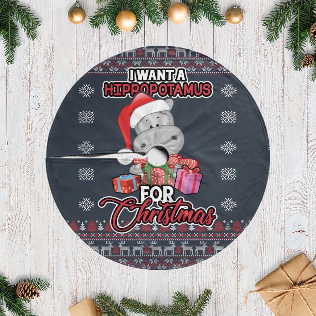 I Want A Hippopotamus Christmas Tree Skirt - Wonder Print Shop