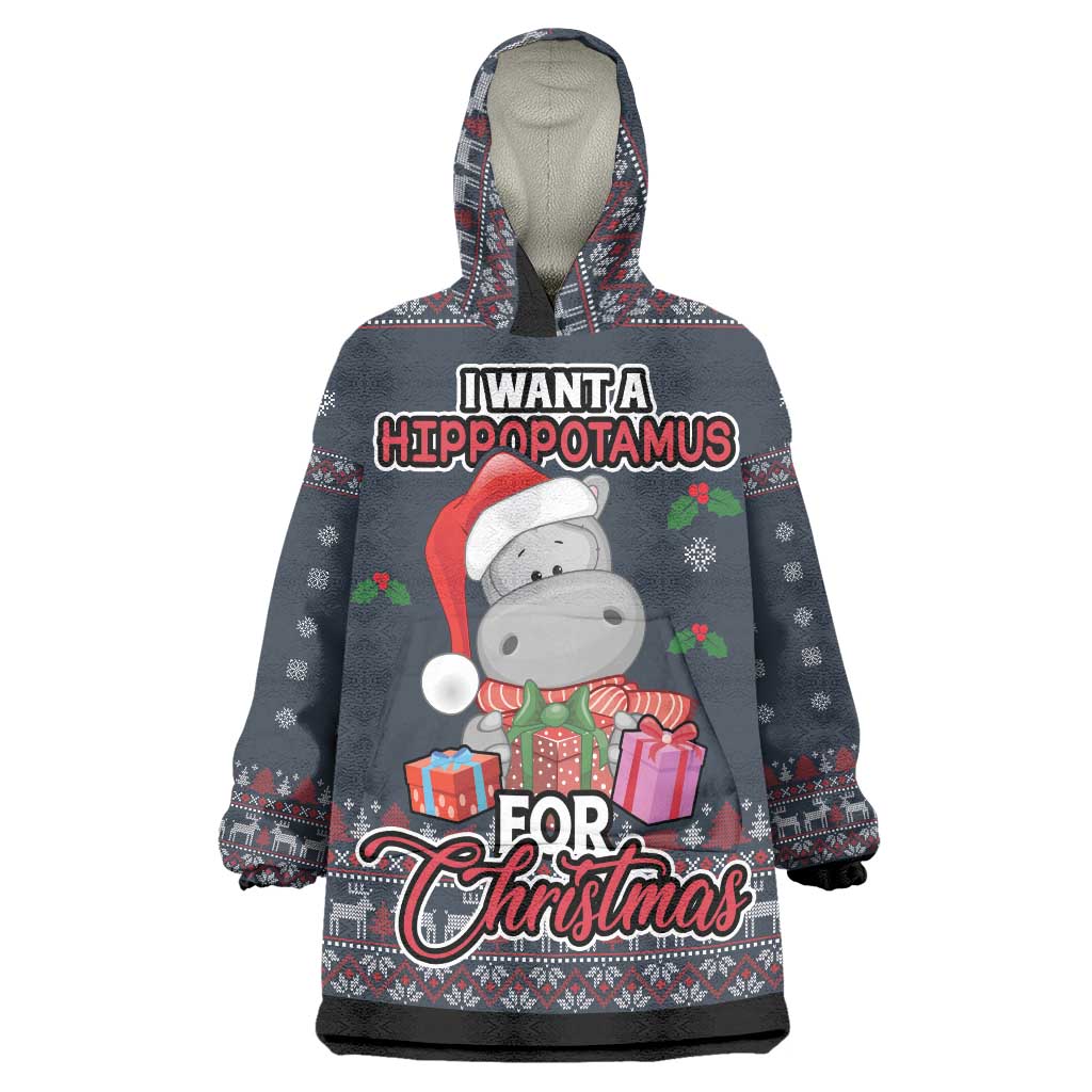 I Want A Hippopotamus Christmas Wearable Blanket Hoodie - Wonder Print Shop