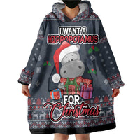 I Want A Hippopotamus Christmas Wearable Blanket Hoodie - Wonder Print Shop