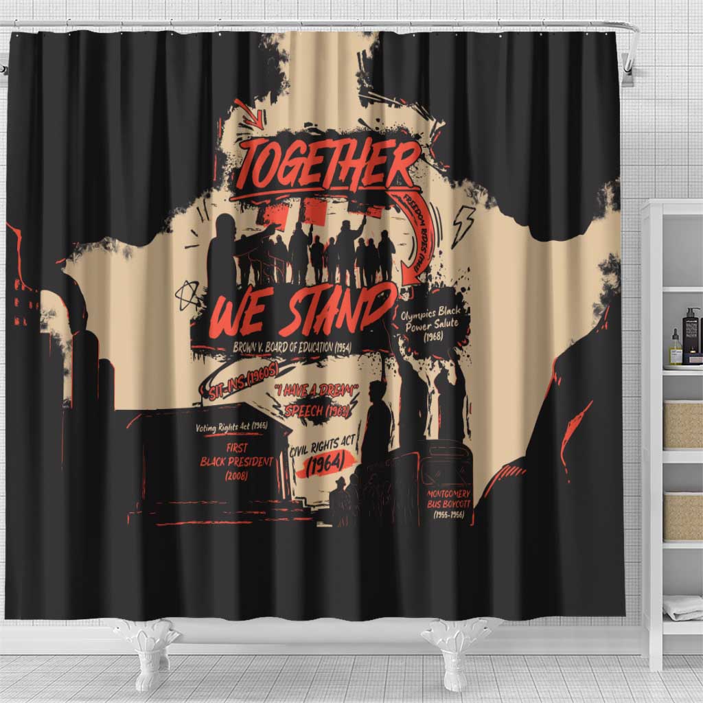 Together We Stand Shower Curtain African American