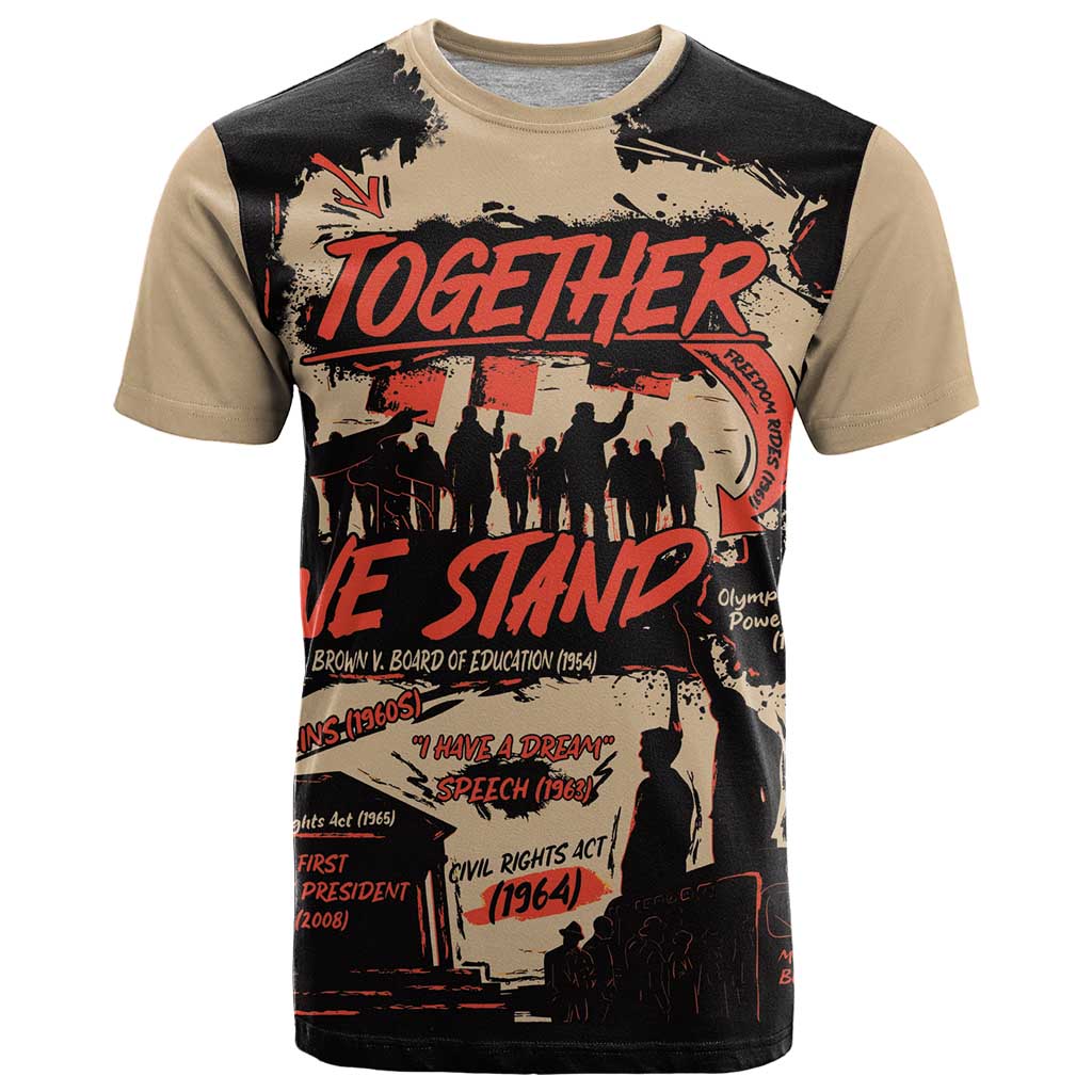 Together We Stand T Shirt African American - Wonder Print Shop