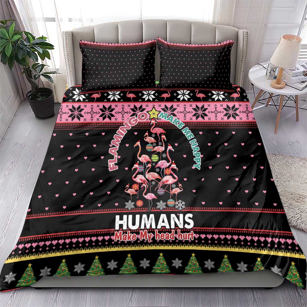 Flamingo Make Me Happy Christmas Tree Bedding Set Human Make My Head Hurt - Wonder Print Shop