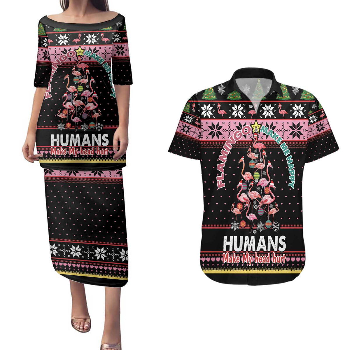 Flamingo Make Me Happy Christmas Tree Couples Matching Puletasi and Hawaiian Shirt Human Make My Head Hurt - Wonder Print Shop
