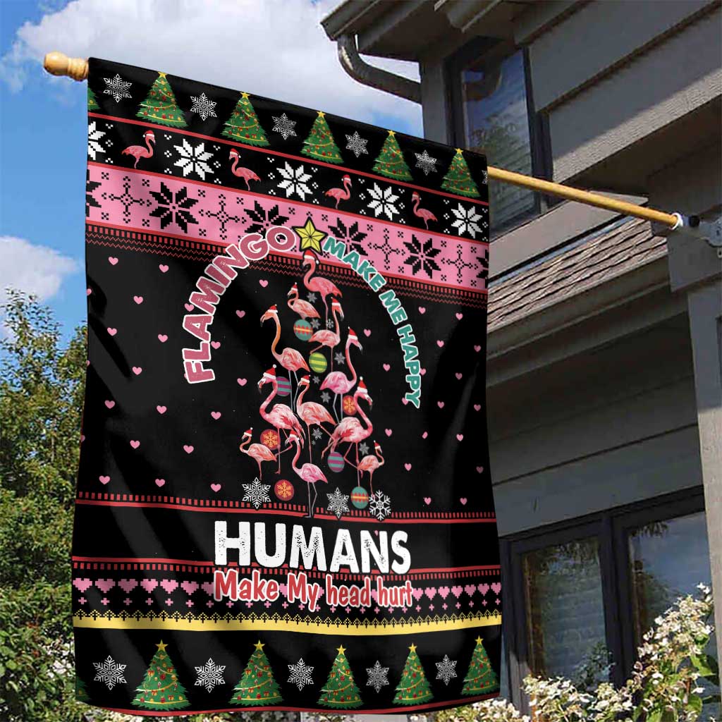 Flamingo Make Me Happy Christmas Tree Garden Flag Human Make My Head Hurt - Wonder Print Shop