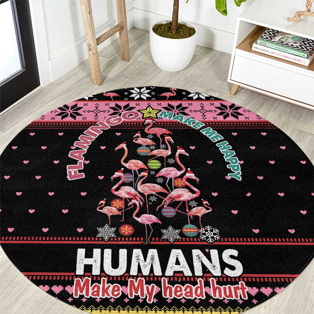 Flamingo Make Me Happy Christmas Tree Round Carpet Human Make My Head Hurt