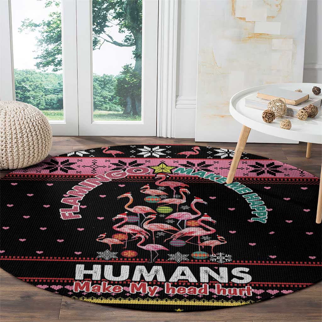 Flamingo Make Me Happy Christmas Tree Round Carpet Human Make My Head Hurt