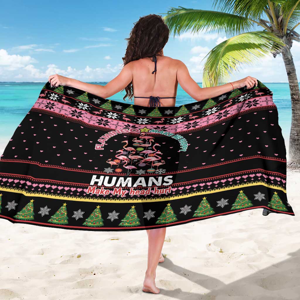 Flamingo Make Me Happy Christmas Tree Sarong Human Make My Head Hurt - Wonder Print Shop