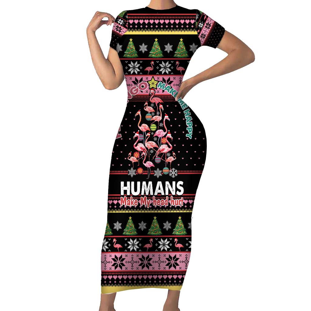 Flamingo Make Me Happy Christmas Tree Short Sleeve Bodycon Dress Human Make My Head Hurt - Wonder Print Shop
