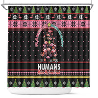 Flamingo Make Me Happy Christmas Tree Shower Curtain Human Make My Head Hurt