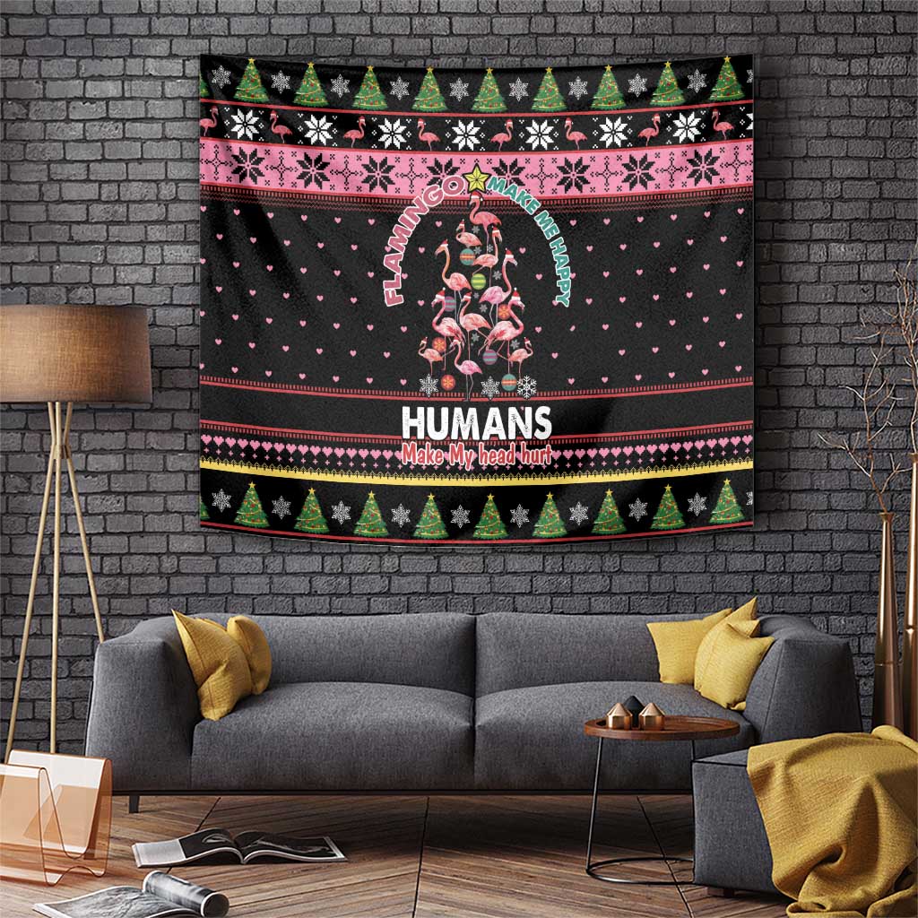 Flamingo Make Me Happy Christmas Tree Tapestry Human Make My Head Hurt - Wonder Print Shop