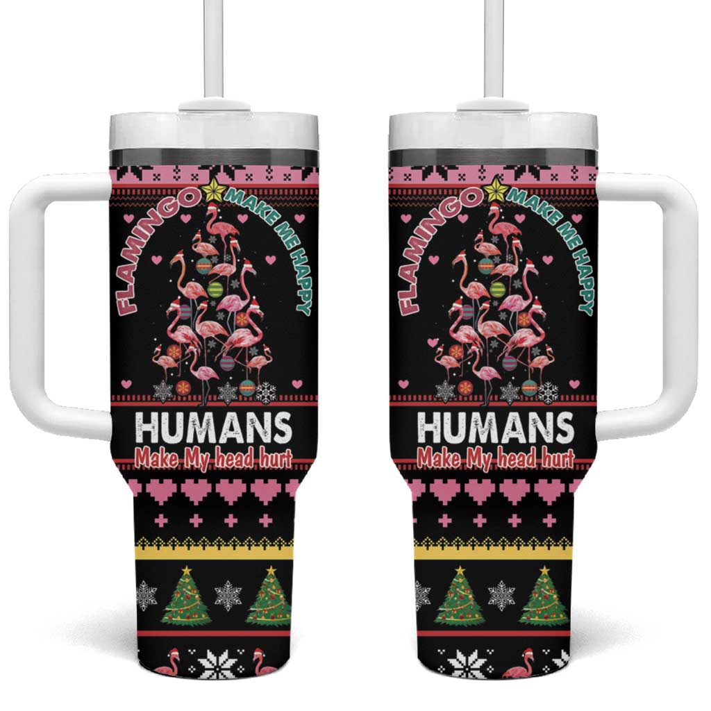 Flamingo Make Me Happy Christmas Tree Tumbler With Handle Human Make My Head Hurt - Wonder Print Shop