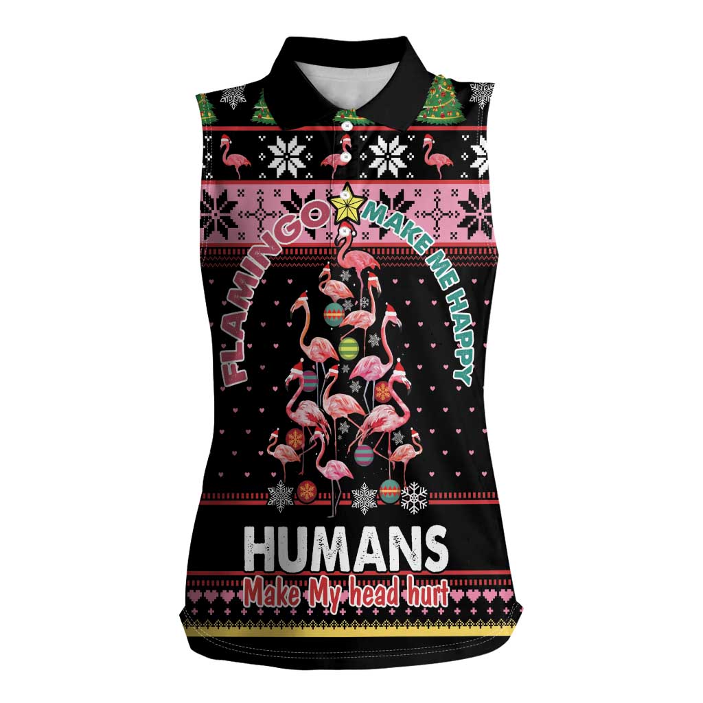 Flamingo Make Me Happy Christmas Tree Women Sleeveless Polo Shirt Human Make My Head Hurt - Wonder Print Shop