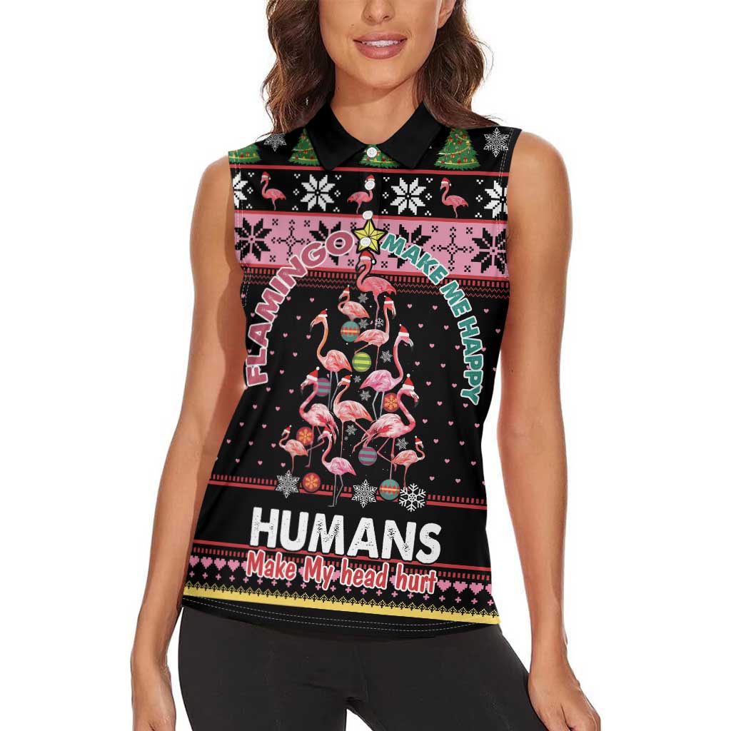 Flamingo Make Me Happy Christmas Tree Women Sleeveless Polo Shirt Human Make My Head Hurt - Wonder Print Shop