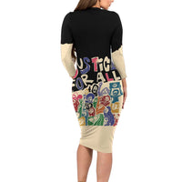 African Stand Firm Justice Now Long Sleeve Bodycon Dress