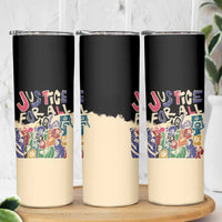 African Stand Firm Justice Now Skinny Tumbler