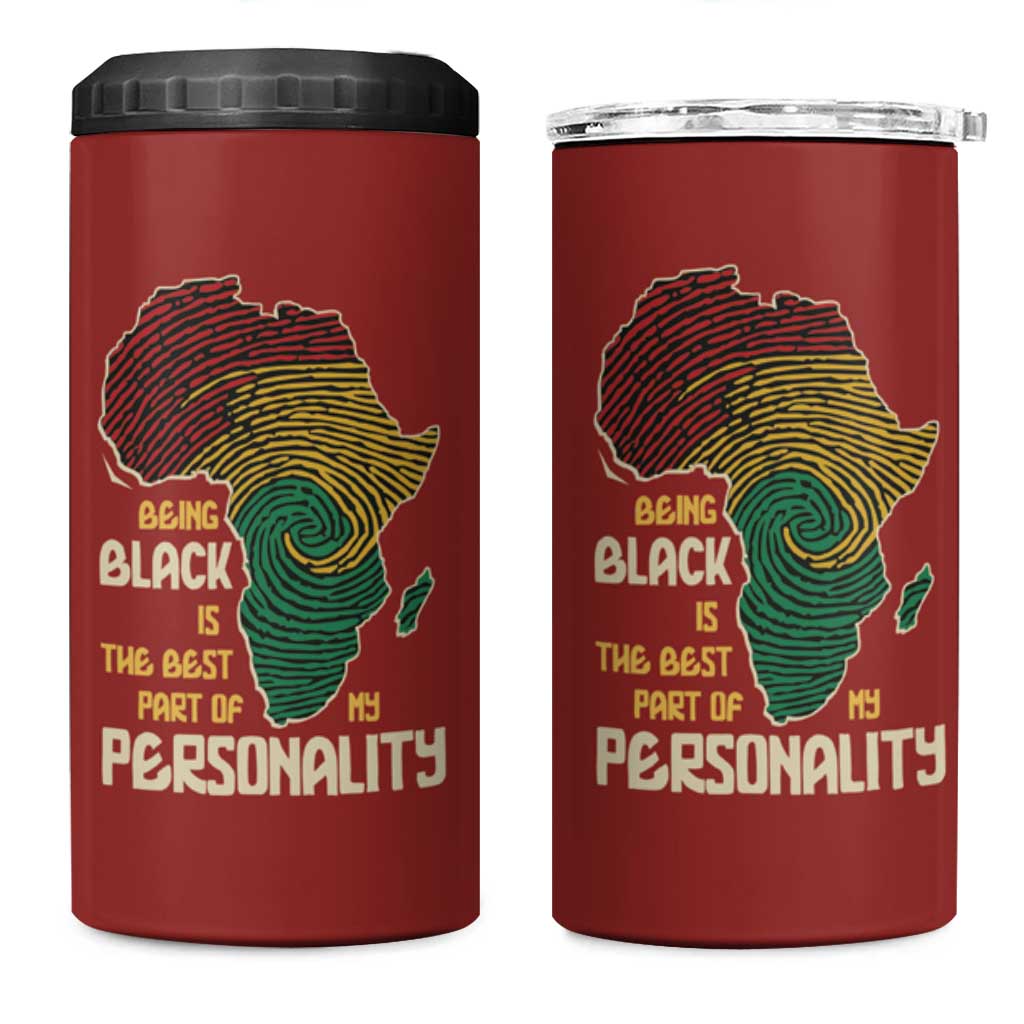 Being Black Is The Best Part Of My Personality 4 in 1 Can Cooler Tumbler African Map Fingerprint