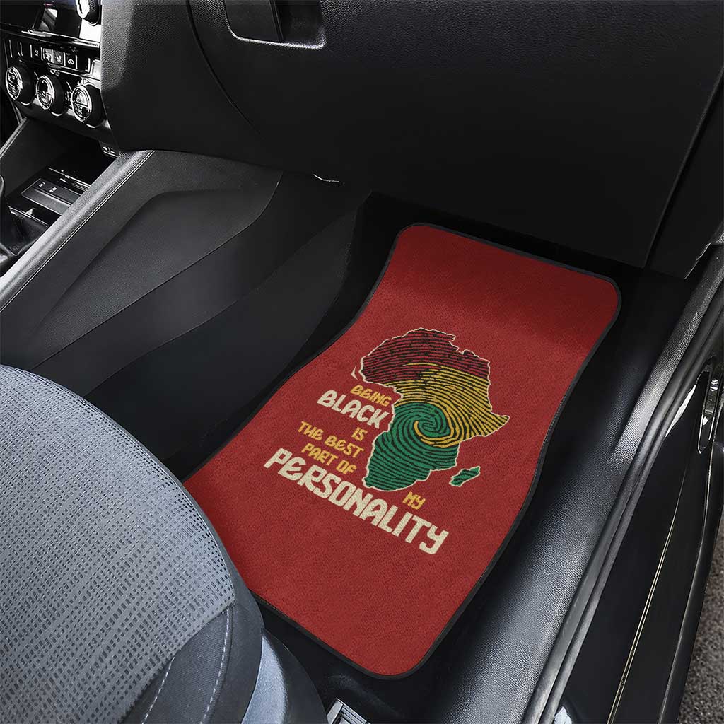 Being Black Is The Best Part Of My Personality Car Mats African Map Fingerprint