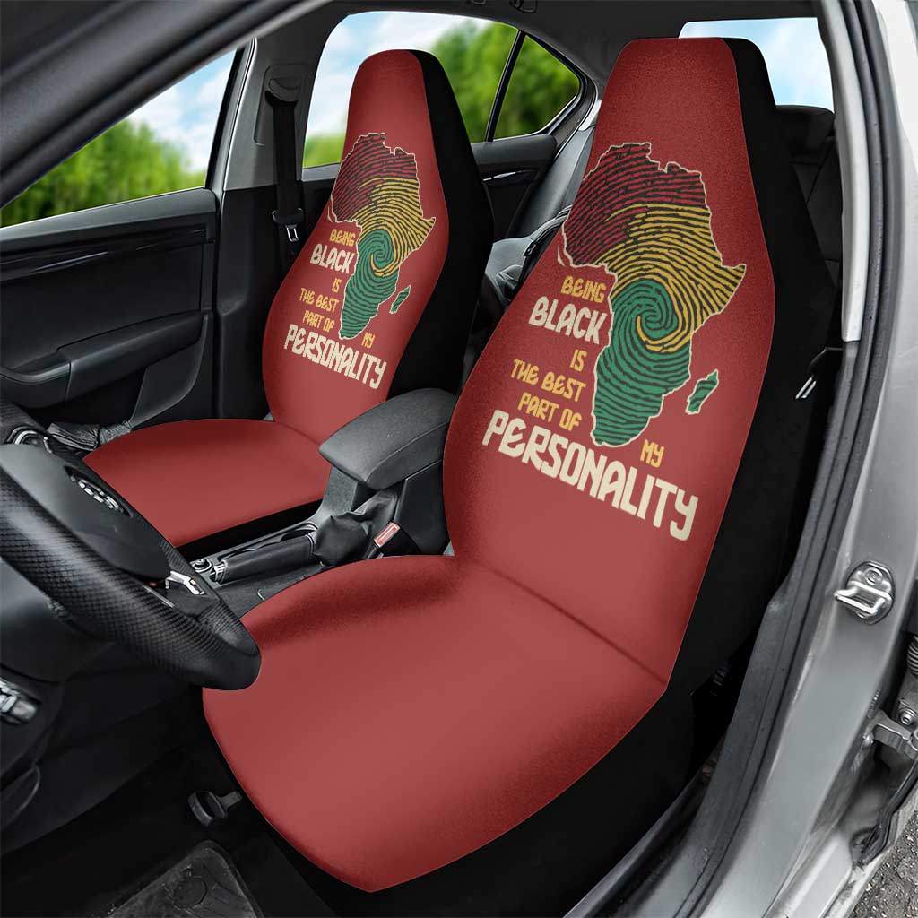 Being Black Is The Best Part Of My Personality Car Seat Cover African Map Fingerprint