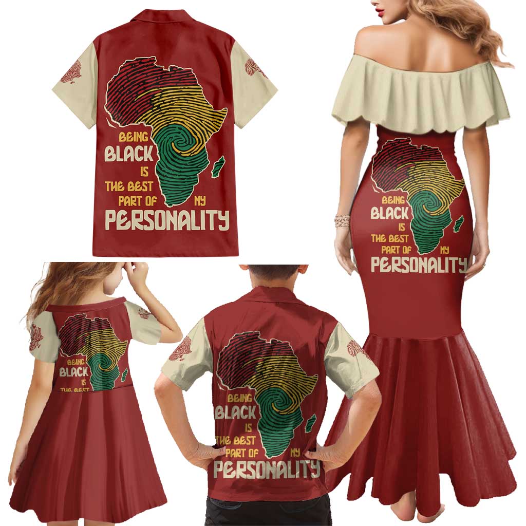 Being Black Is The Best Part Of My Personality Family Matching Mermaid Dress and Hawaiian Shirt African Map Fingerprint