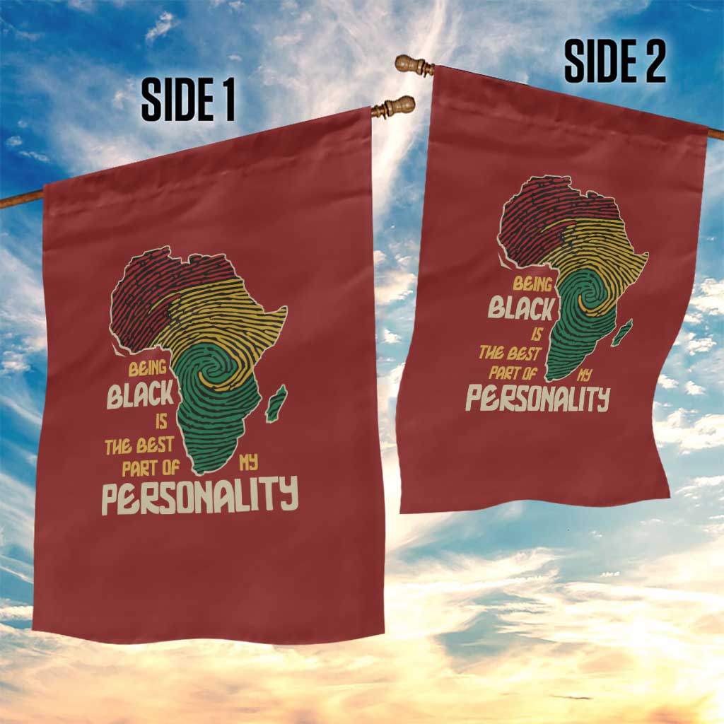 Being Black Is The Best Part Of My Personality Garden Flag African Map Fingerprint