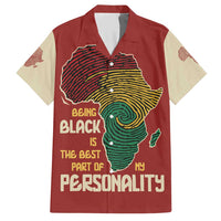 Being Black Is The Best Part Of My Personality Hawaiian Shirt African Map Fingerprint