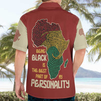 Being Black Is The Best Part Of My Personality Hawaiian Shirt African Map Fingerprint