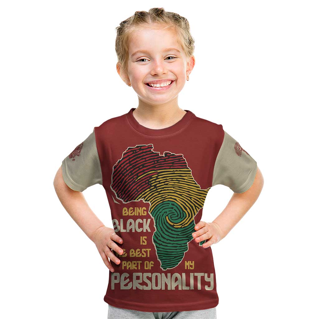 Being Black Is The Best Part Of My Personality Kid T Shirt African Map Fingerprint