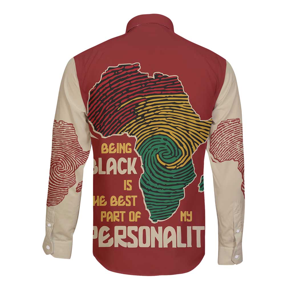 Being Black Is The Best Part Of My Personality Long Sleeve Button Shirt African Map Fingerprint