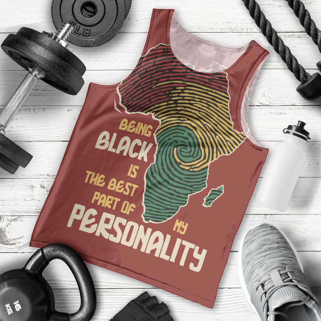 Being Black Is The Best Part Of My Personality Men Tank Top African Map Fingerprint