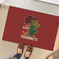 Being Black Is The Best Part Of My Personality Rubber Doormat African Map Fingerprint