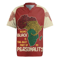 Being Black Is The Best Part Of My Personality Rugby Jersey African Map Fingerprint