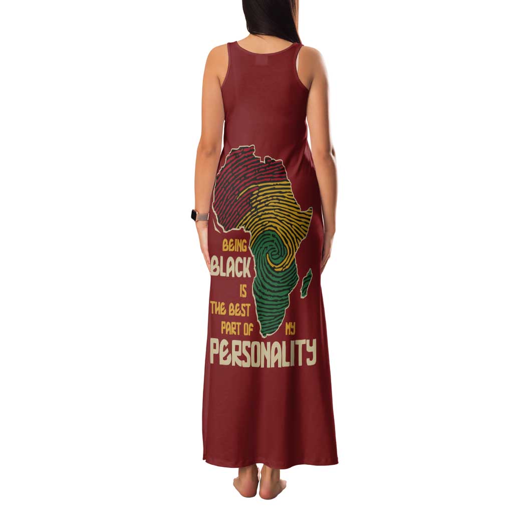 Being Black Is The Best Part Of My Personality Tank Maxi Dress African Map Fingerprint