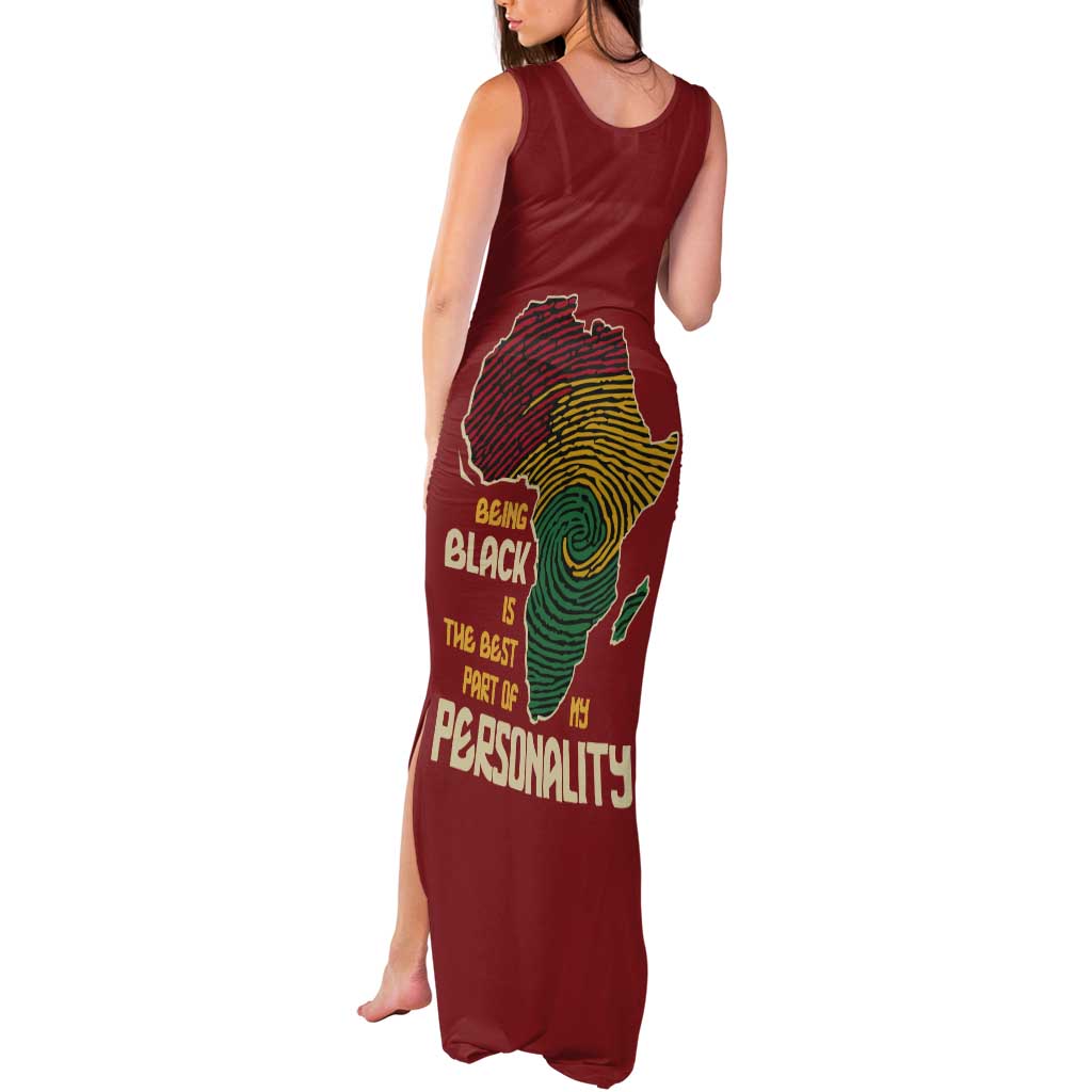 Being Black Is The Best Part Of My Personality Tank Maxi Dress African Map Fingerprint