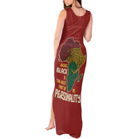 Being Black Is The Best Part Of My Personality Tank Maxi Dress African Map Fingerprint