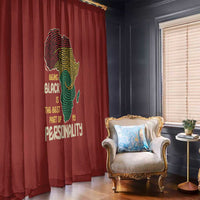 Being Black Is The Best Part Of My Personality Window Curtain African Map Fingerprint