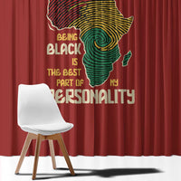 Being Black Is The Best Part Of My Personality Window Curtain African Map Fingerprint