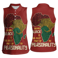 Being Black Is The Best Part Of My Personality Women Sleeveless Polo Shirt African Map Fingerprint