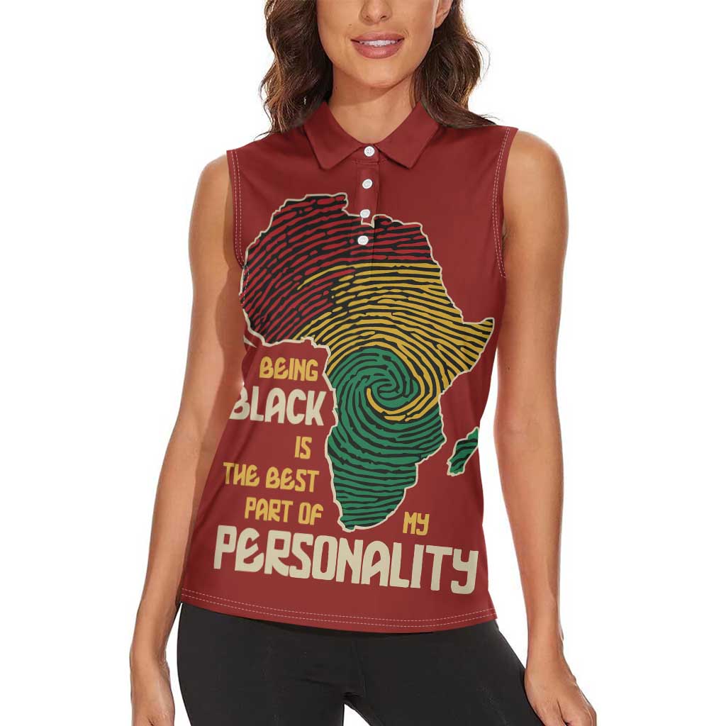 Being Black Is The Best Part Of My Personality Women Sleeveless Polo Shirt African Map Fingerprint