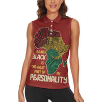 Being Black Is The Best Part Of My Personality Women Sleeveless Polo Shirt African Map Fingerprint