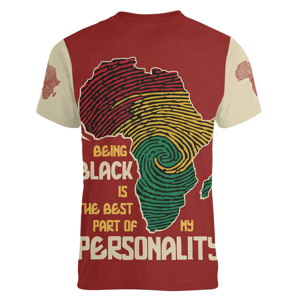 Being Black Is The Best Part Of My Personality Women V-Neck T-Shirt African Map Fingerprint