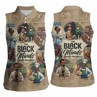 The Black Minds Behind Progress Women Sleeveless Polo Shirt Africa Black Invention - Wonder Print Shop