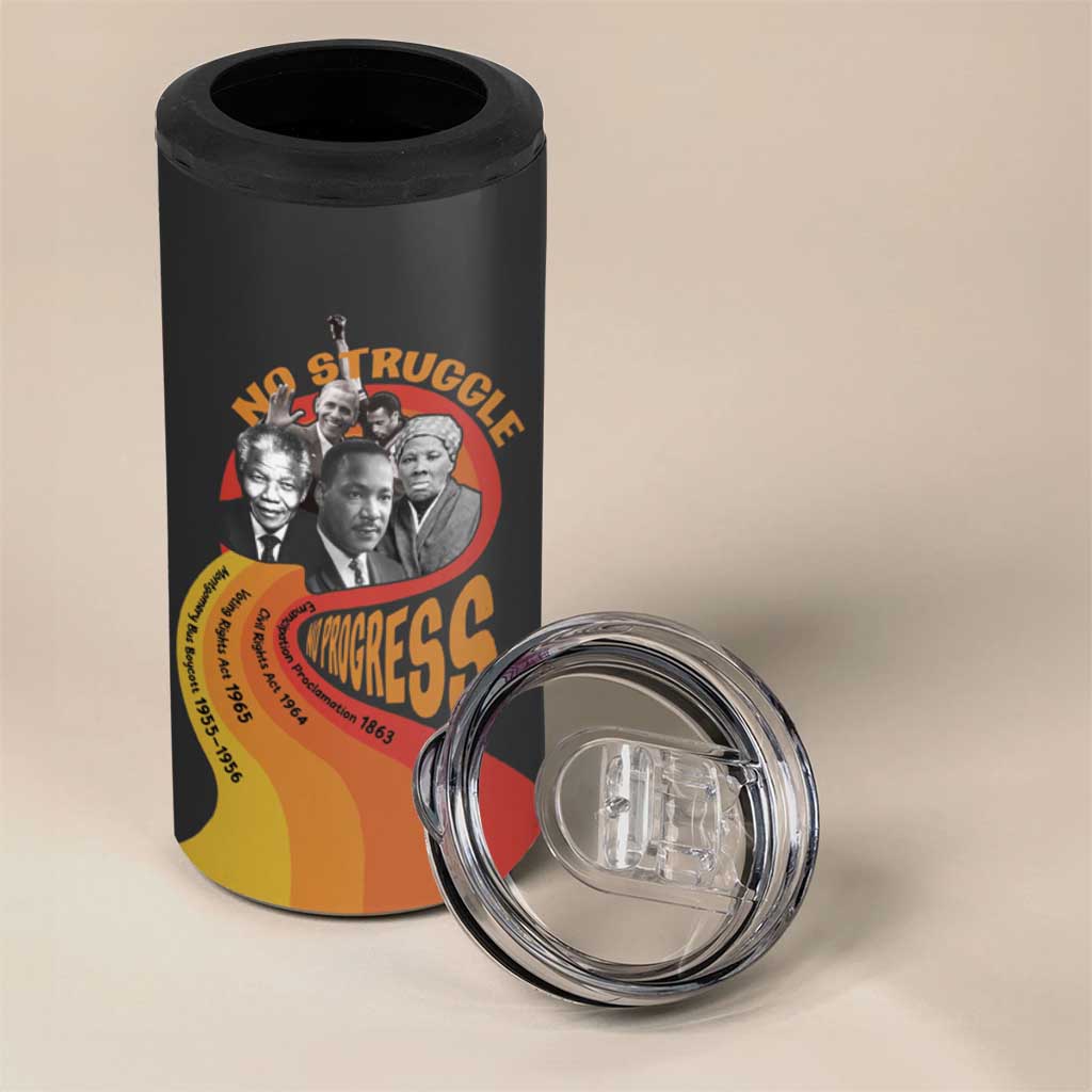 No Struggle No Progress 4 in 1 Can Cooler Tumbler Civil Rights Leaders - Wonder Print Shop