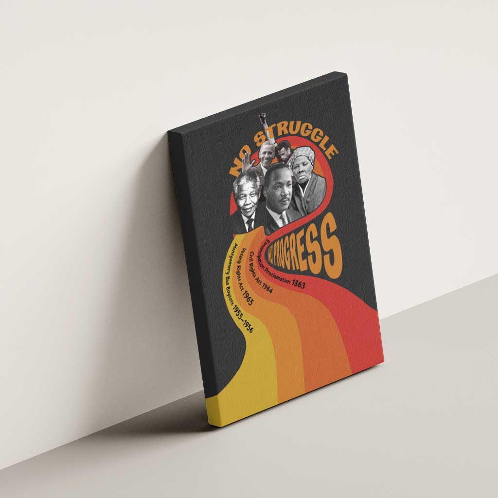 No Struggle No Progress Canvas Wall Art Civil Rights Leaders - Wonder Print Shop