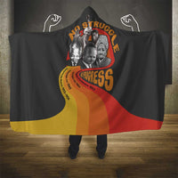 No Struggle No Progress Hooded Blanket Civil Rights Leaders