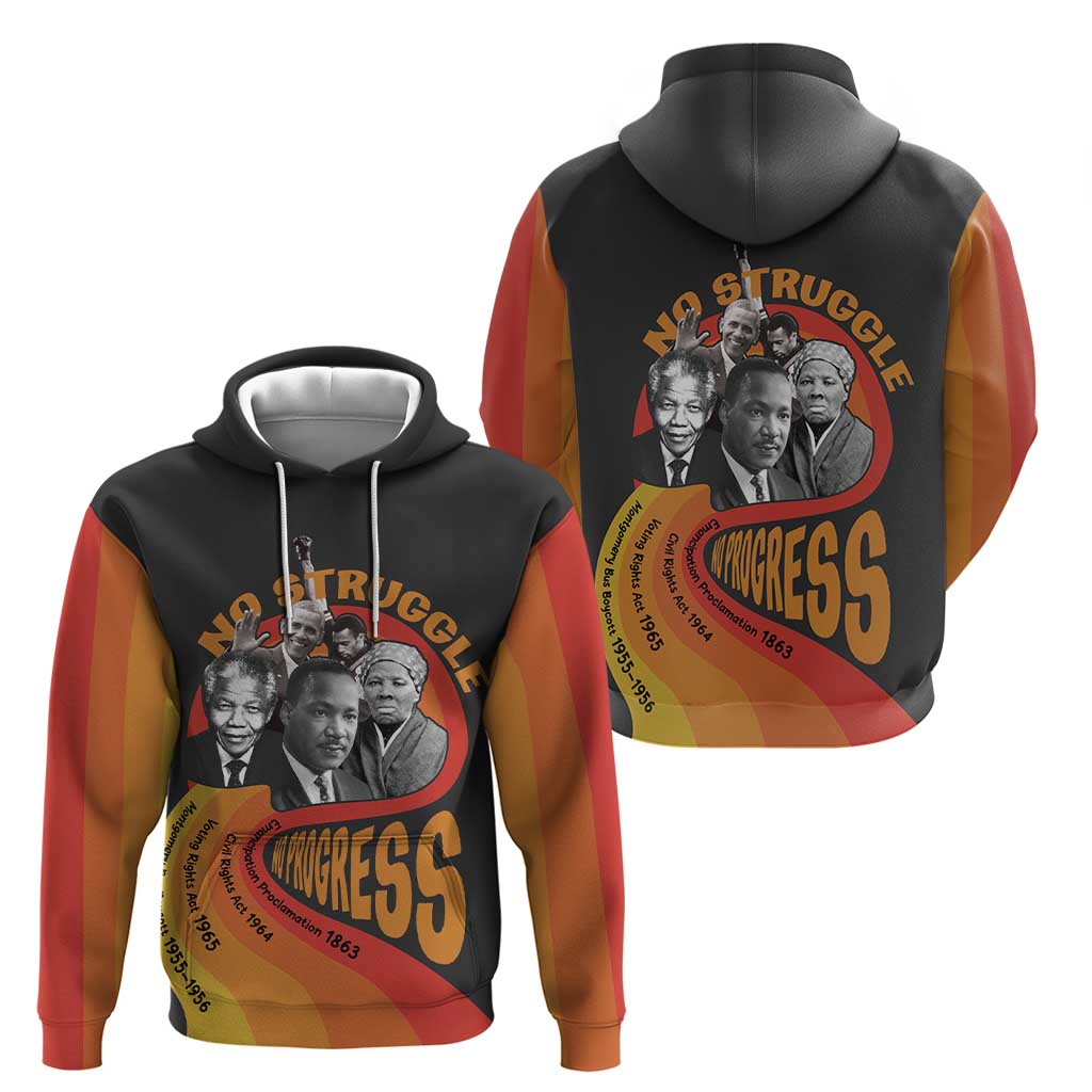 No Struggle No Progress Hoodie Civil Rights Leaders - Wonder Print Shop